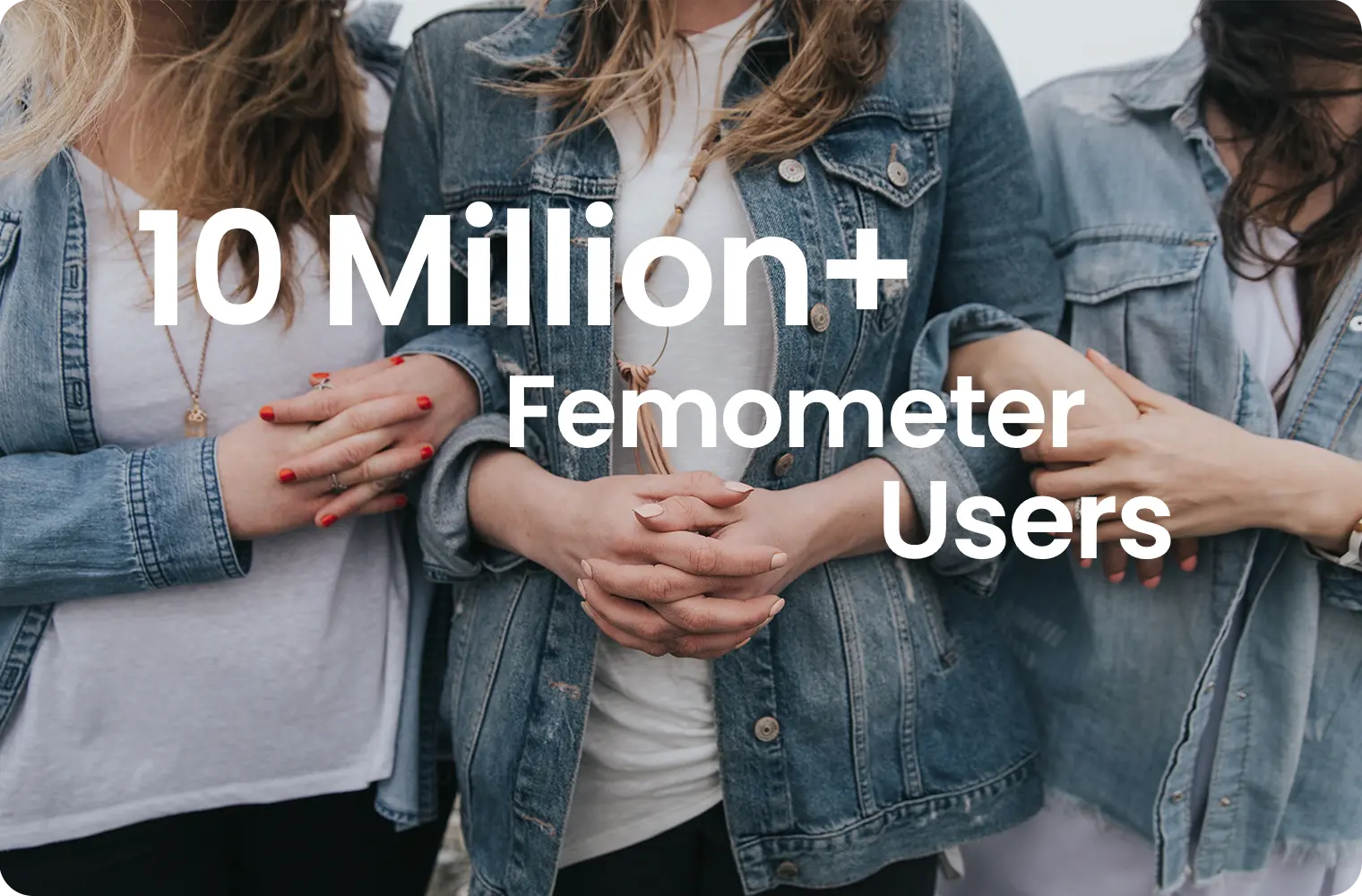 Femometer has 10 million+ users